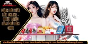 Đánh bài tiến lên online