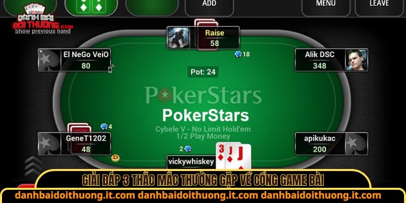 Giải đáp 3 thắc mắc thường gặp về cổng game bài